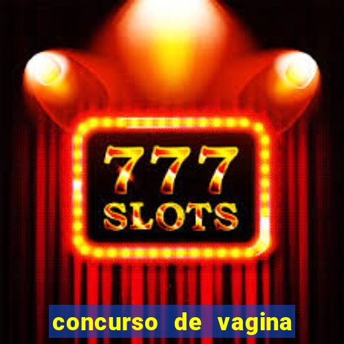 concurso de vagina mais bonita do brasil